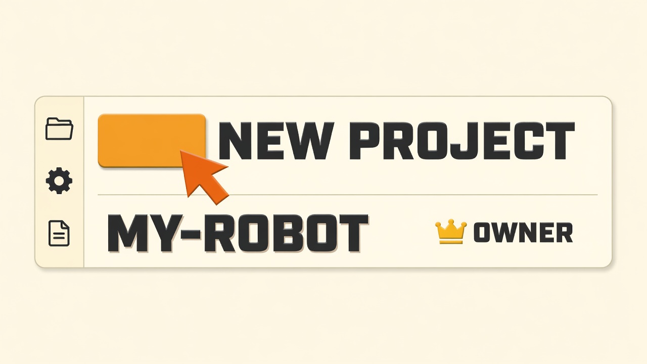 Click New Project and name it my-robot