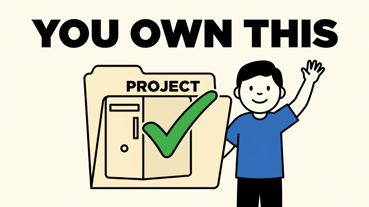 You own this project and computer